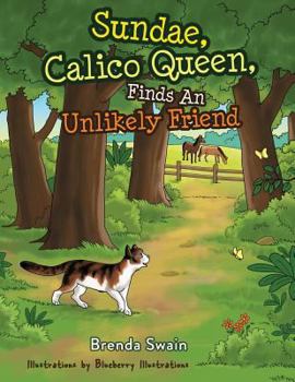 Paperback Sundae, Calico Queen, Finds An Unlikely Friend Book
