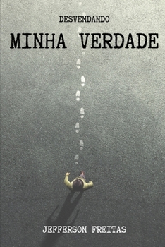Paperback Desvendando Minha Verdade [Portuguese] Book