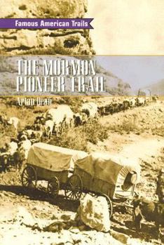 Paperback The Mormon Pioneer Trail: Leveled Reader (Rigby on Deck Reading Libraries) Book