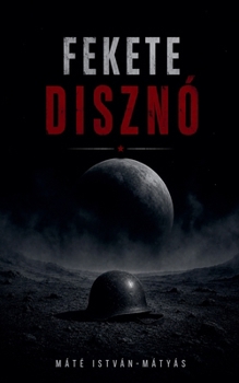 Fekete Disznó (Hungarian Edition)