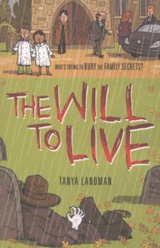 The Will to Live - Book #10 of the Poppy Fields Mystery