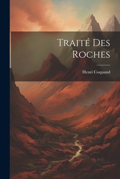 Paperback Traité Des Roches [French] Book