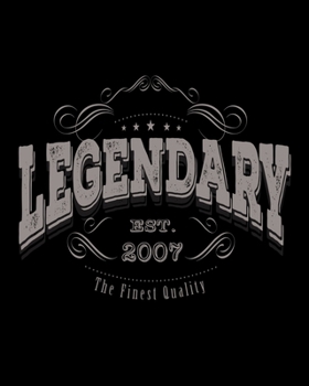 Legendary EST 2007: Vintage Birthday Gift  2020 Monthly Planner Dated Journal  8" x 10" 110 pages