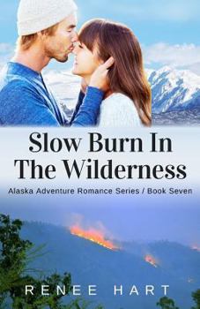 Paperback Slow Burn In The Wilderness Book