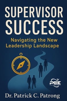 Paperback Supervisor Success: Navigating the New Leader Landscape Book