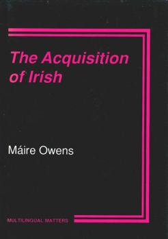 Paperback The Acquisition of Irish Book