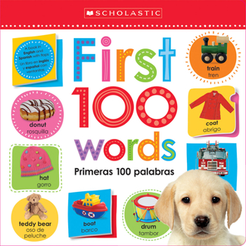 Hardcover First 100 Words / Primeras 100 Palabras Lift the Flap: Scholastic Early Learners (Bilingual) Book