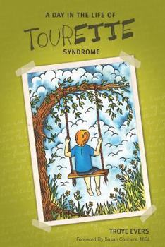 Paperback A Day in the Life of Tourette Syndrome Book