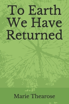 Paperback To Earth We Have Returned: Poems on Religious Trauma Book