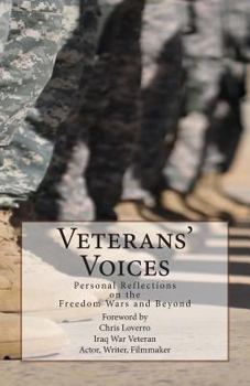 Veterans' Voices: Personal Reflections on the Freedom Wars and Beyond