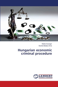 Hungarian economic criminal procedure