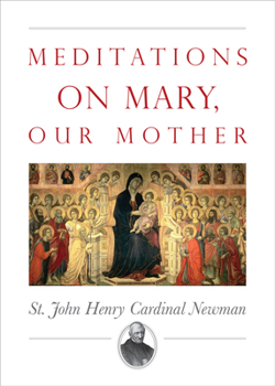 Paperback Meditations on Mary, Our Mother Book