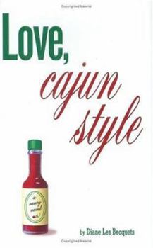 Hardcover Love, Cajun Style Book