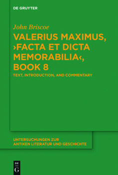 Paperback Valerius Maximus, >Facta Et Dicta Memorabilia: Text, Introduction, and Commentary Book