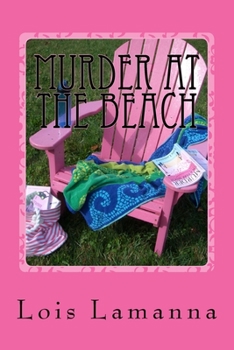 Murder at the Beach - Book #4 of the Avalon Mystery