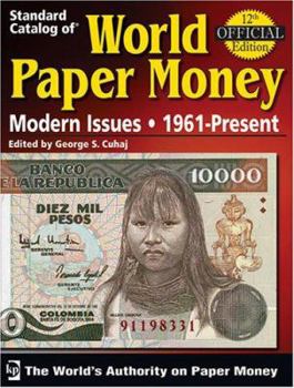 Paperback Standard Catalog of World Paper Money Modern Issues, 1961-present (Standard Catalog of World Paper Money: Modern Issues)(12th Edition) Book