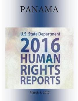 Paperback PANAMA 2016 HUMAN RIGHTS Report Book