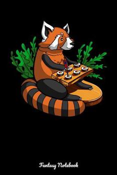 Paperback Fantasy Notebook: Red Panda Bear Sushi Lover Notebook Book