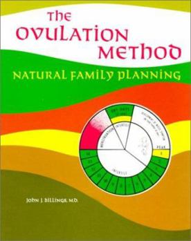 Paperback The Ovulation Method: Natural Family Planning Book