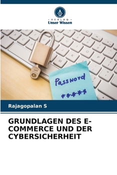 Grundlagen Des E-Commerce Und Der Cybersicherheit (German Edition)