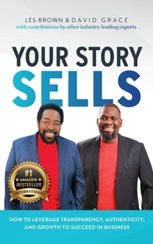 Hardcover Your Story Sells: My Identity, My Destiny Book