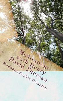 Paperback Meditations with Henry David Thoreau Book