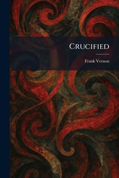 Paperback Crucified Book