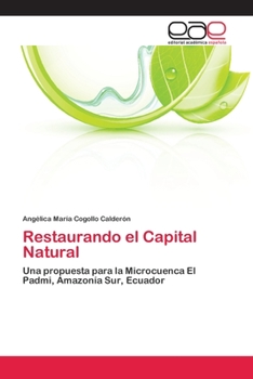 Paperback Restaurando el Capital Natural [Spanish] Book