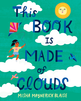 Hardcover This Book Is Made of Clouds Book