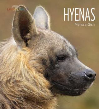 Hyenas - Book  of the Living Wild
