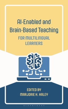 Hardcover Ai-Enabled and Brain-Based Teaching for Multilingual Learners Book