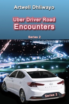 Paperback Uber Driver Road Encounters: Series 2 Book