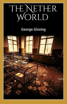 Paperback The Nether World Illustrated Book