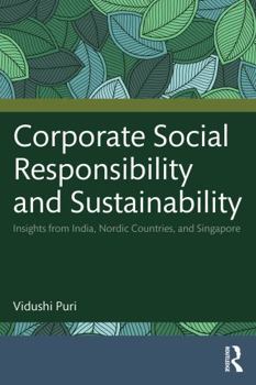 Corporate Social Responsibility and Sustainability: Insights from India, Nordic Countries, and Singapore