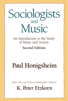 Paperback Sociologists and Music Book