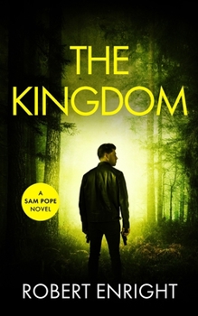 The Kingdom - Book #8 of the Sam Pope