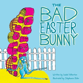 Paperback The Bad Easter Bunny Book