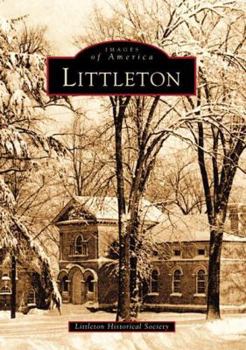 Littleton - Book  of the Images of America: Massachusetts