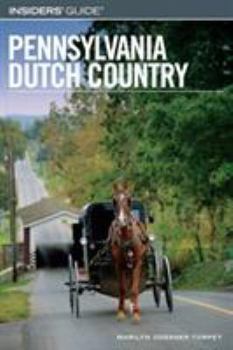 Paperback Insiders' Guide to Pennsylvania Dutch Country Book