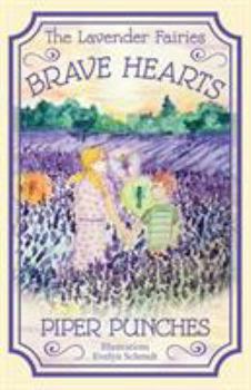 Paperback Brave Hearts: The Lavender Fairies Book