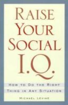 Paperback Raise Your Social I.Q. Book