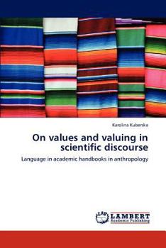 Paperback On values and valuing in scientific discourse Book