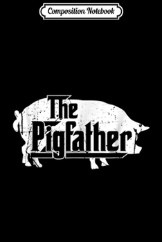 Composition Notebook: Show Pig Pig Lover Perfect Gift Pig Father Farmer  Journal/Notebook Blank Lined Ruled 6x9 100 Pages