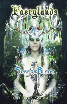 Paperback Faerylands 3: Sorrowblade Book