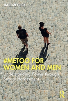 Paperback #Metoo for Women and Men: Understanding Power Through Sexual Harassment Book