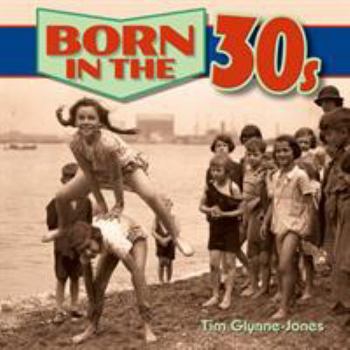 Hardcover Born in the 30s Book