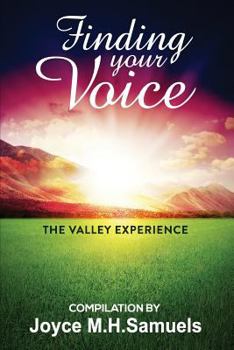 Paperback Finding Your Voice: The Valley Experience Book