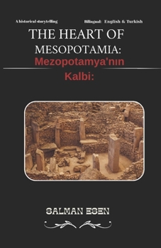 Paperback Gobeklitepe: The Heart of Mesopotamia: GOBEKLITEPE Book