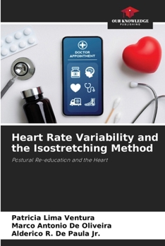 Paperback Heart Rate Variability and the Isostretching Method Book