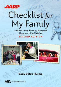 Paperback Aba/AARP Checklist for My Family: A Guide to My History, Financial Plans, and Final Wishes, Second Edition Book